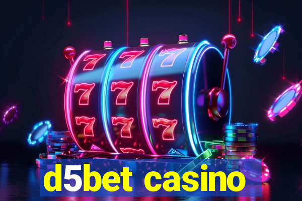 d5bet casino